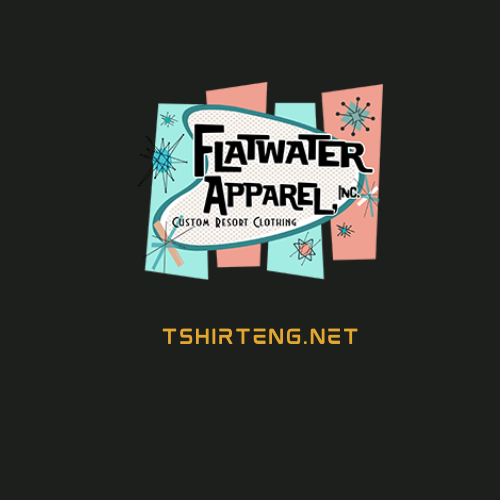 T-Shirt Engineers/Flatwater Apparel